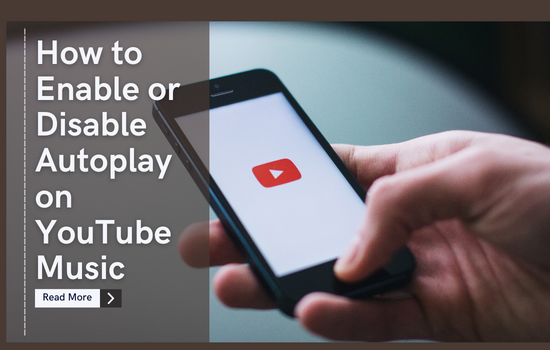 Enable or Disable Autoplay on YouTube Music