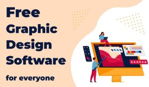 Best Free Graphic Design Software